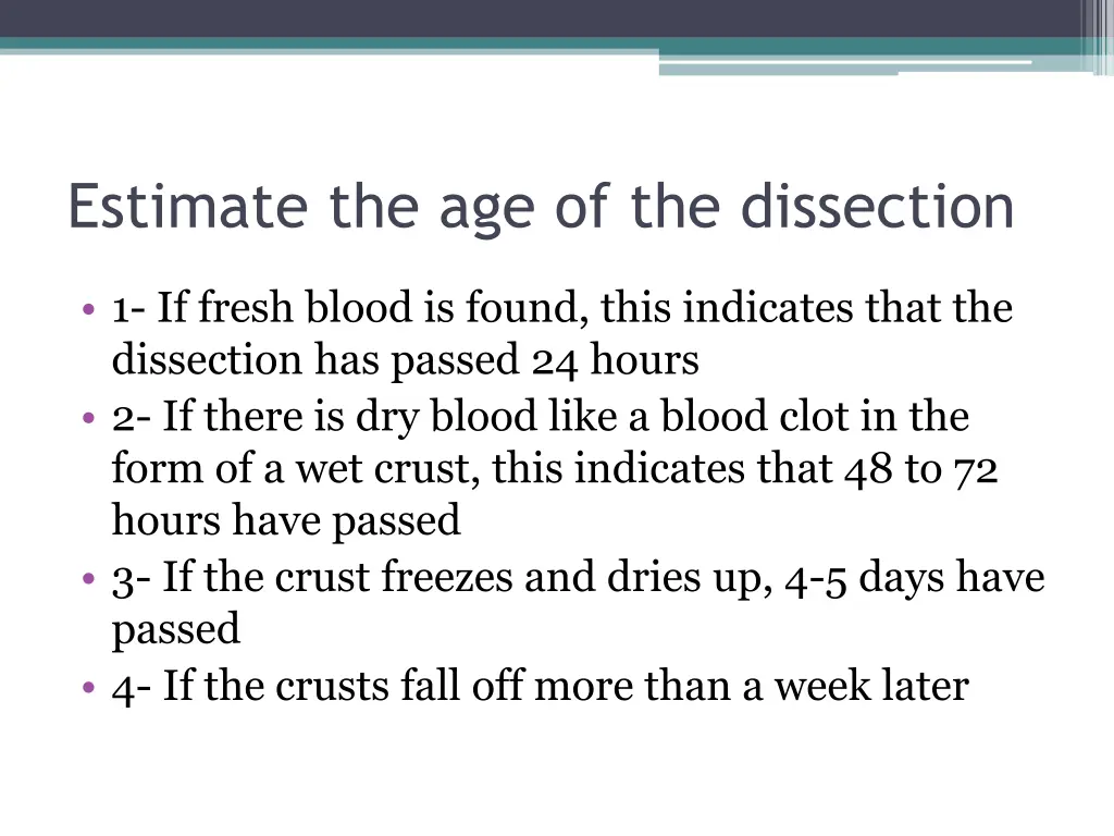 estimate the age of the dissection