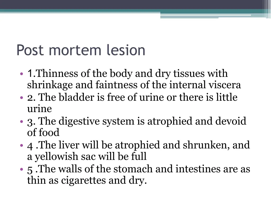 post mortem lesion