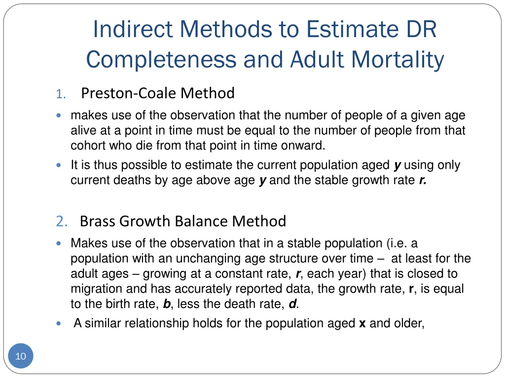 indirect methods to estimate dr completeness