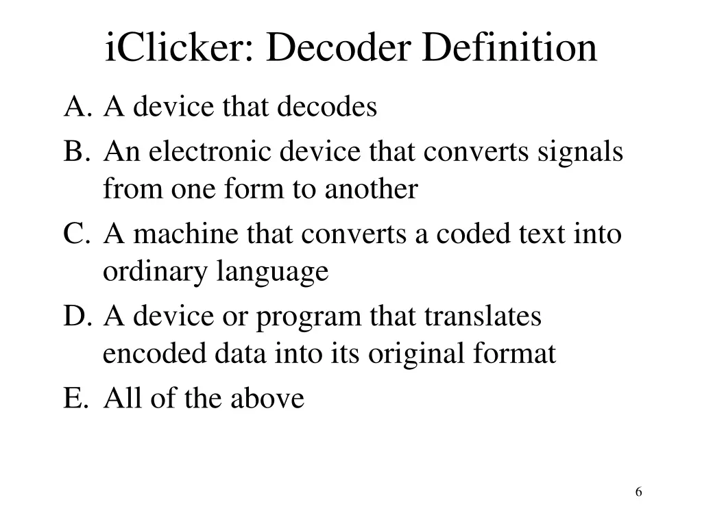 iclicker decoder definition