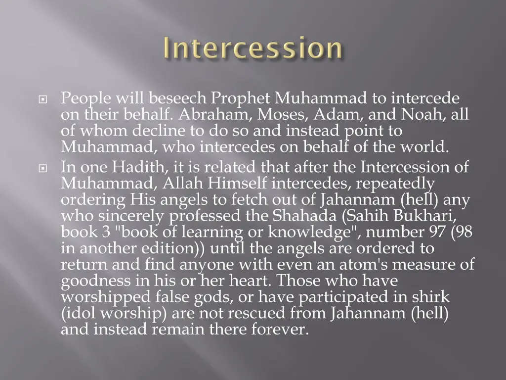 people will beseech prophet muhammad to intercede