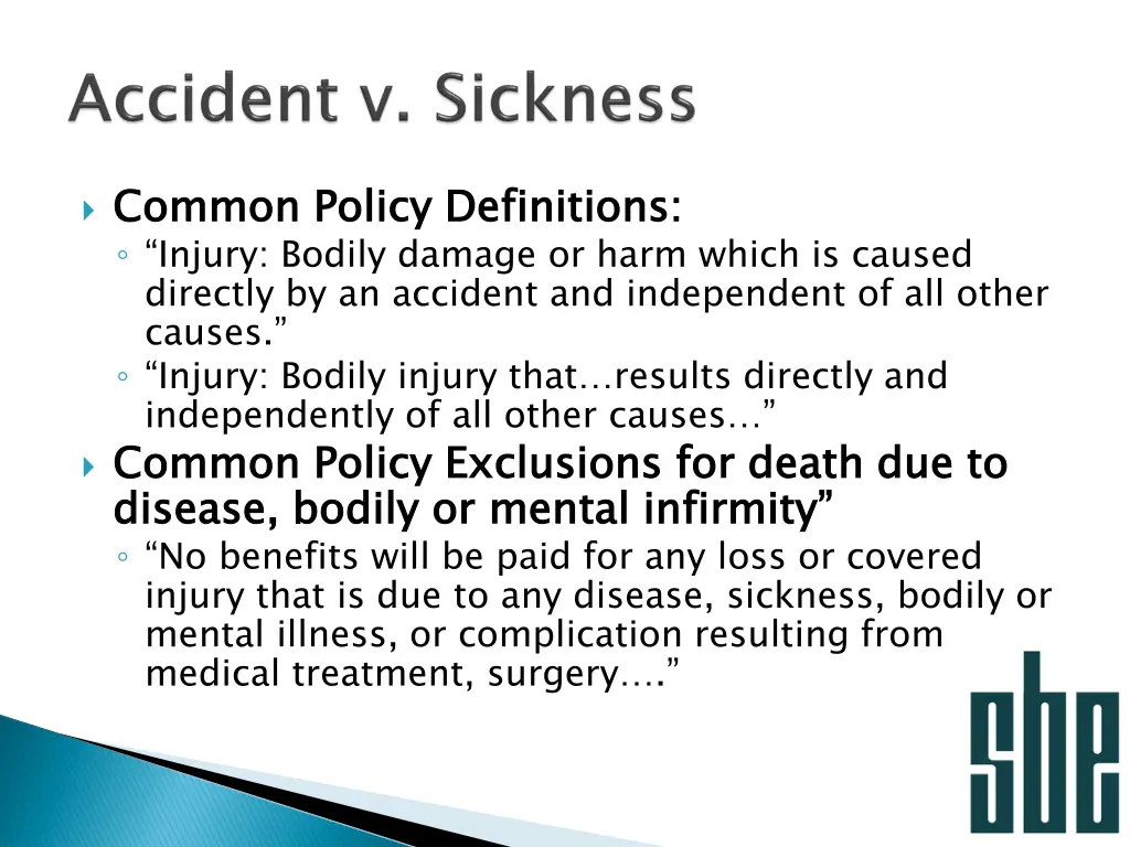 common policy definitions injury bodily damage