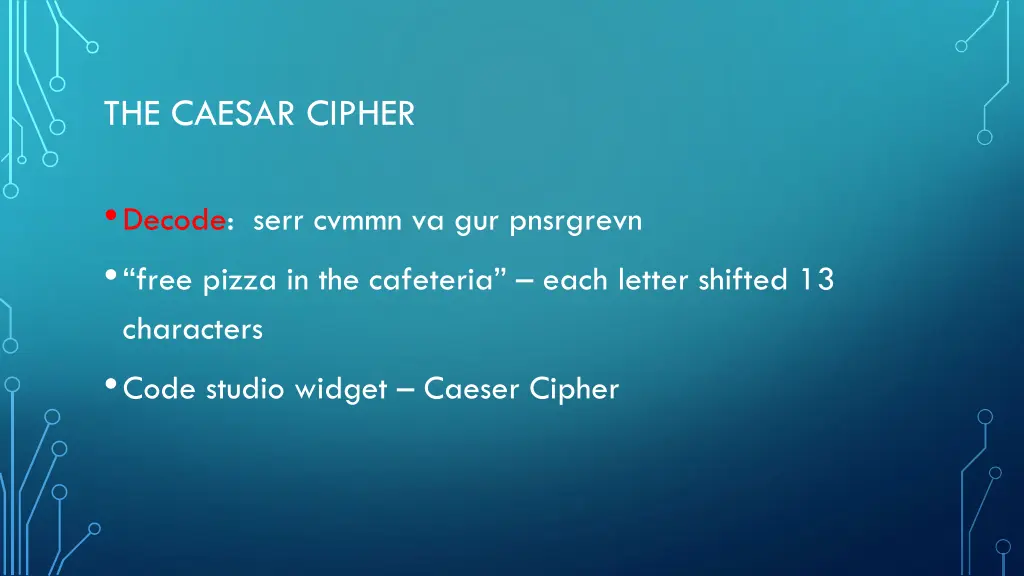 the caesar cipher