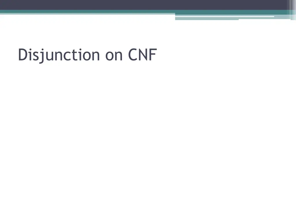 disjunction on cnf