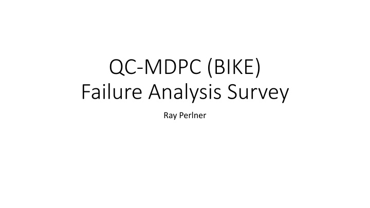 qc mdpc bike failure analysis survey