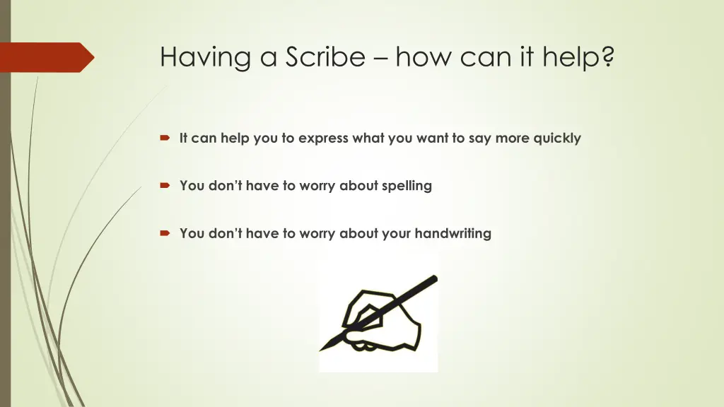 having a scribe how can it help