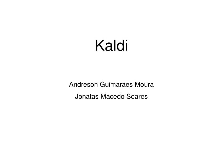 kaldi