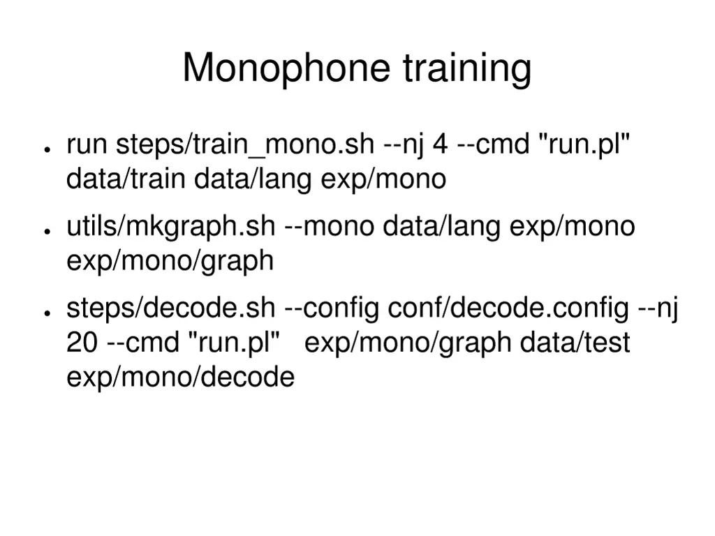 monophone training