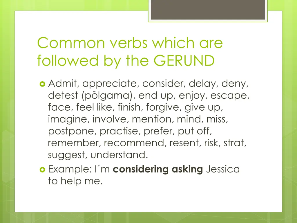 common verbs which are followed by the gerund