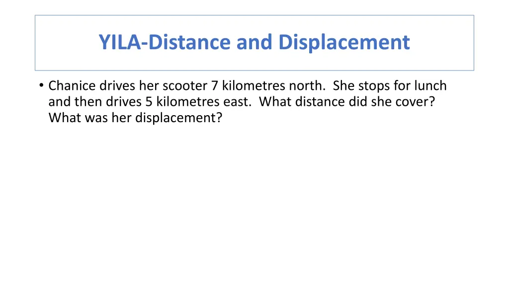 yila distance and displacement 2