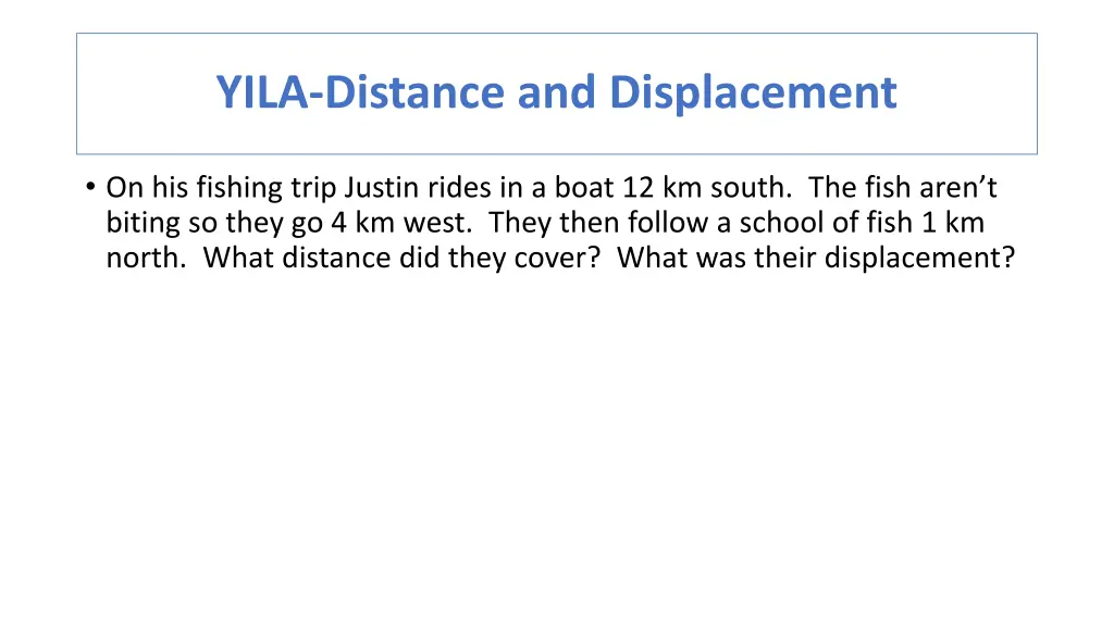 yila distance and displacement 4