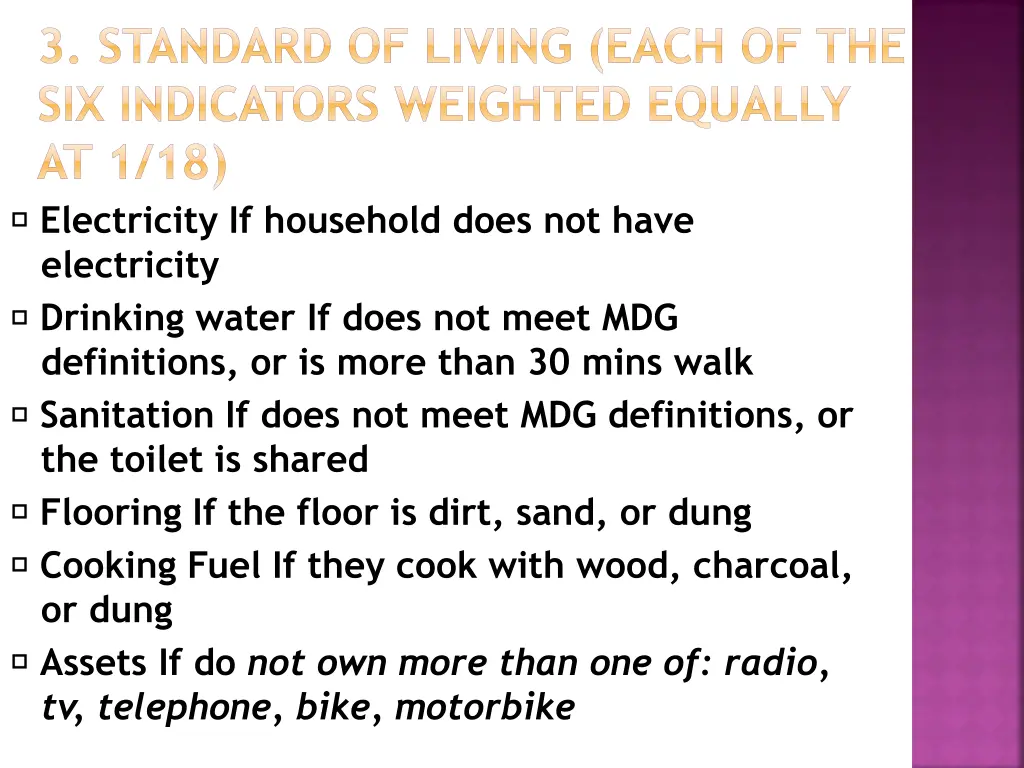 3 standard of living each of the six indicators 1