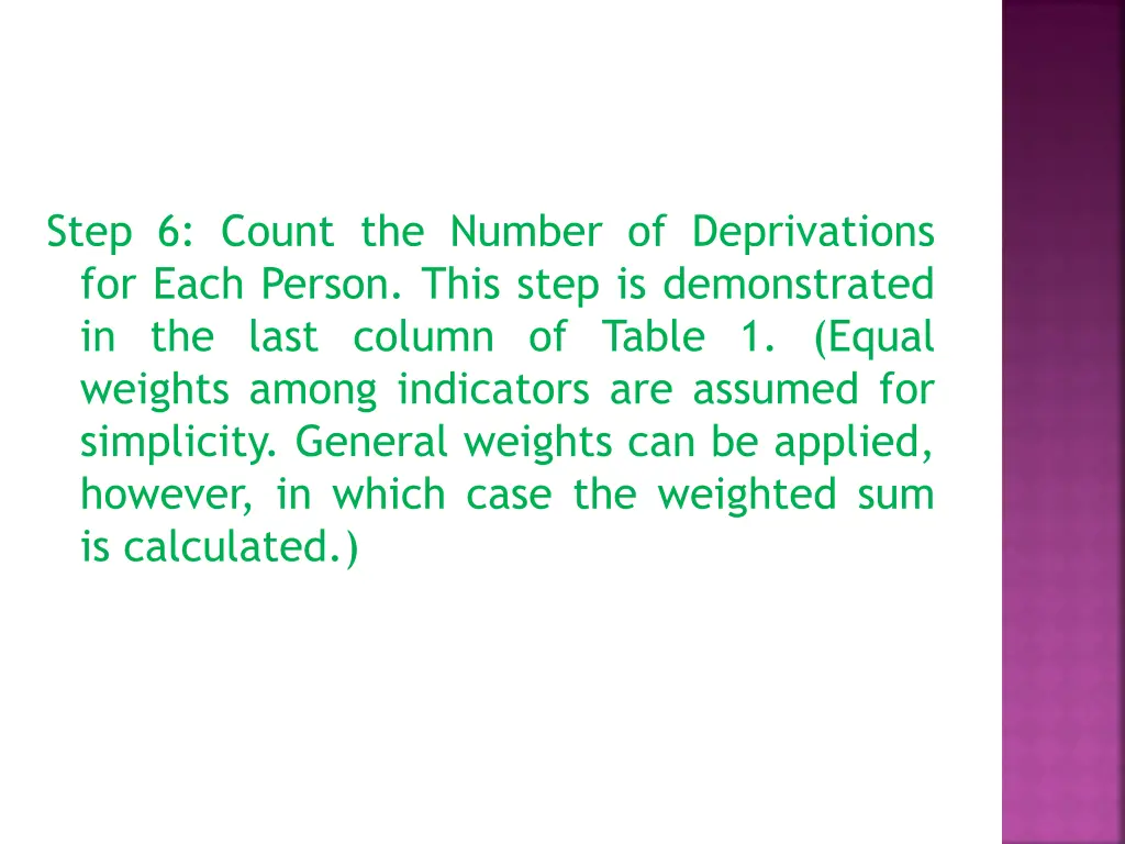 step 6 count the number of deprivations for each