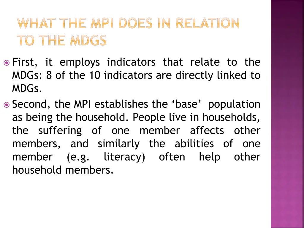 what the mpi does in relation to the mdgs