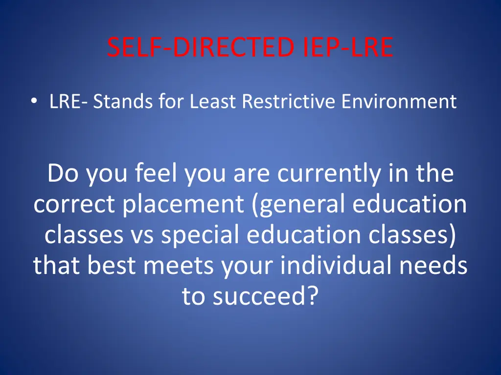 self directed iep lre