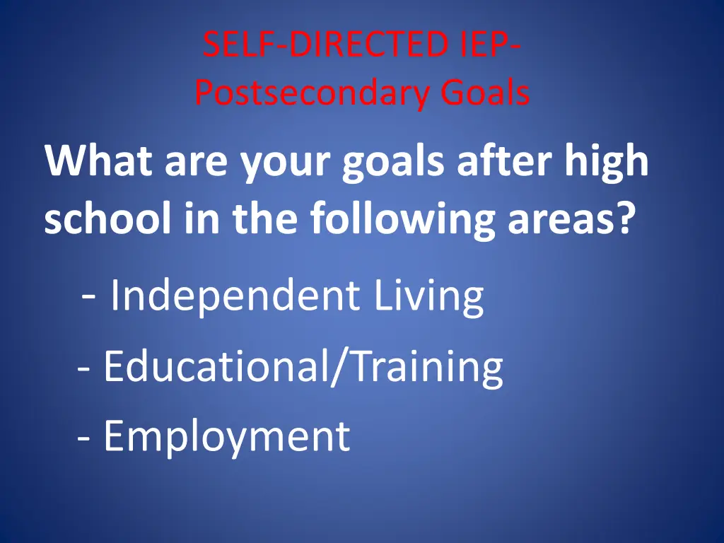 self directed iep postsecondary goals