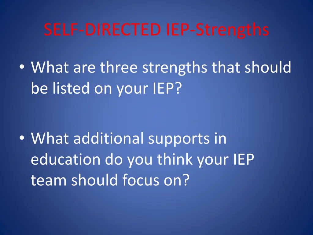 self directed iep strengths