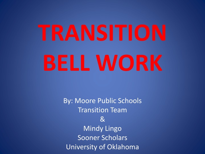 transition bell work