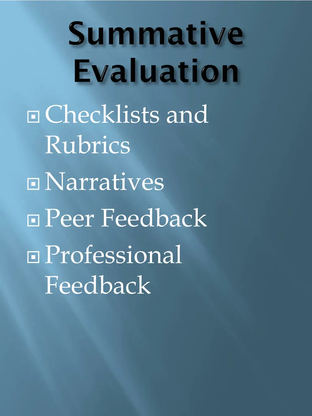 checklists and rubrics narratives peer feedback