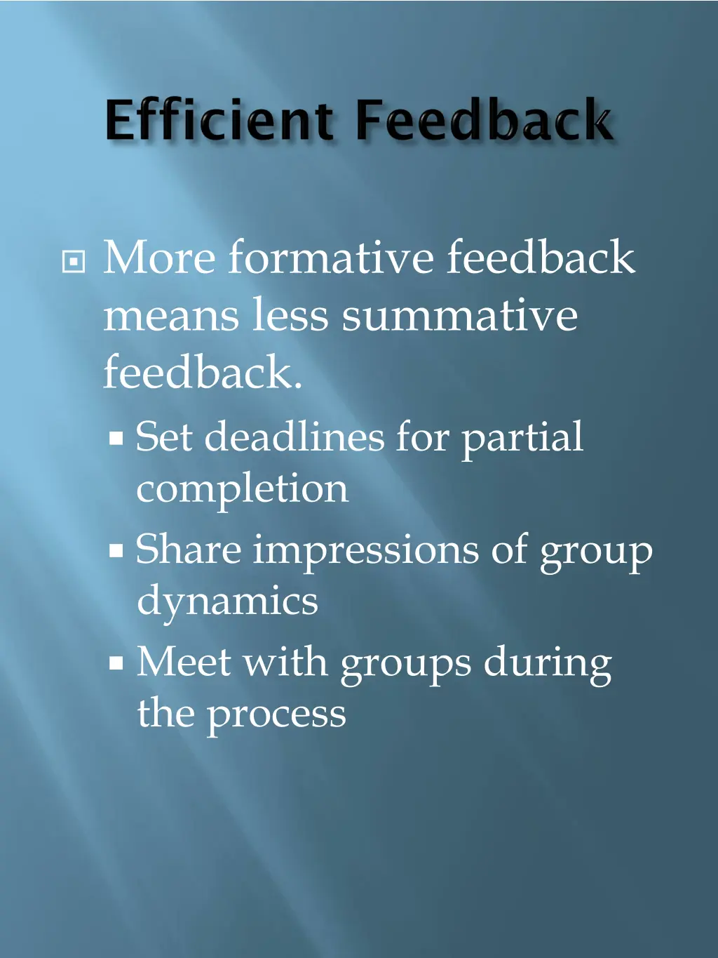 more formative feedback means less summative