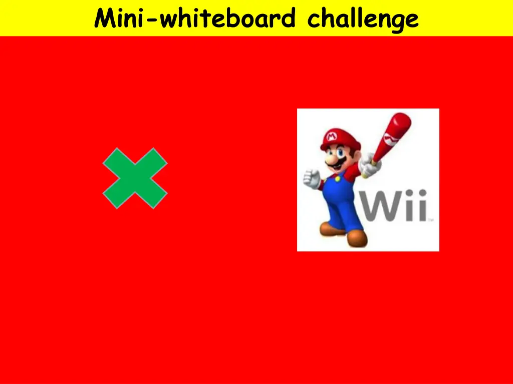 mini whiteboard challenge 5