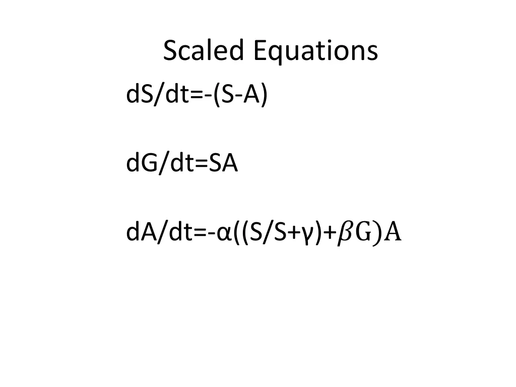 scaled equations ds dt s a