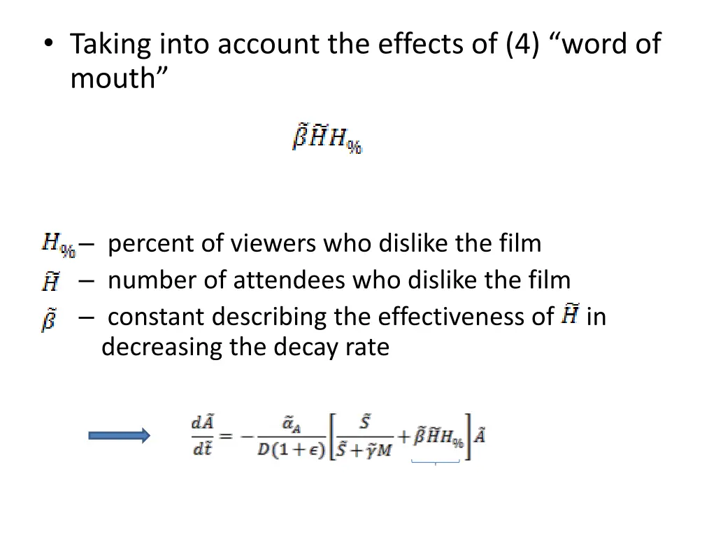 taking into account the effects of 4 word of mouth