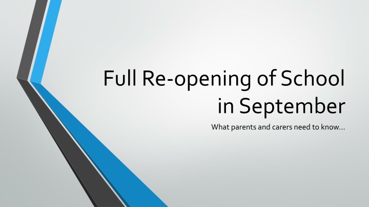 full re opening of school in september