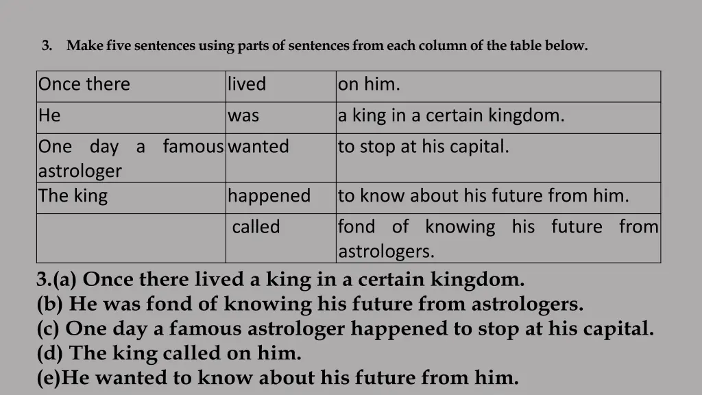 3 make five sentences using parts of sentences