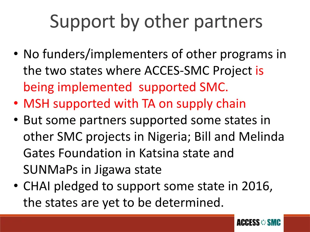 support by other partners