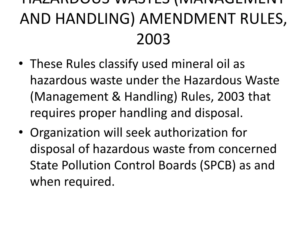 hazardous wastes management and handling