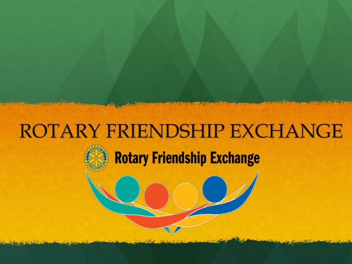 rotary friendship exchange