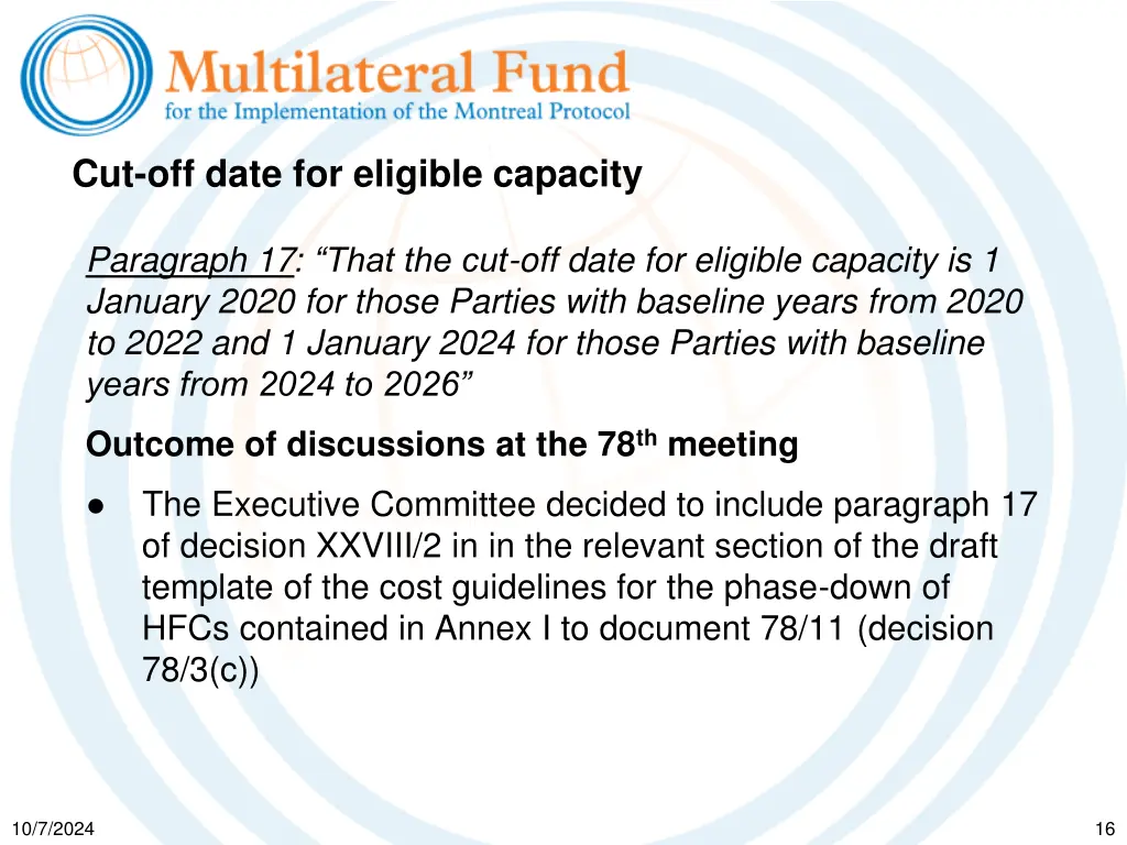 cut off date for eligible capacity