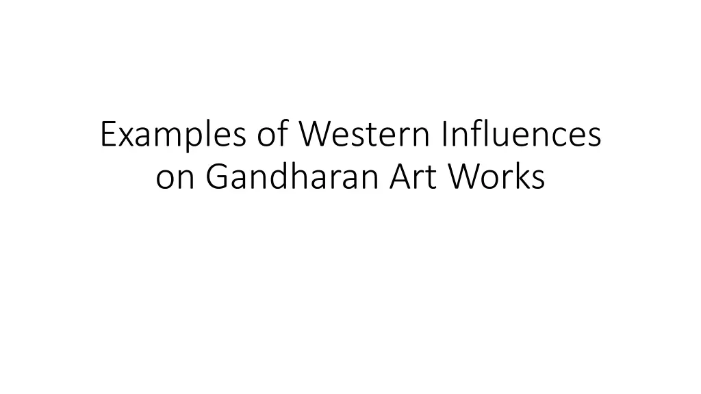 examples of western influences on gandharan