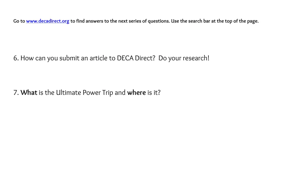 go to www decadirect org to find answers