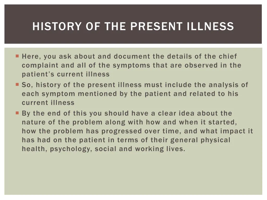 history of the present illness