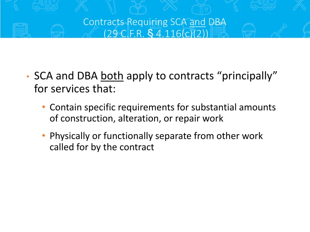 contracts requiring sca and dba 29 c f r 4 116 c 2