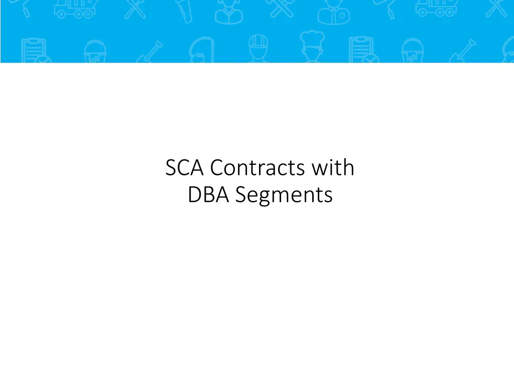 sca contracts with dba segments