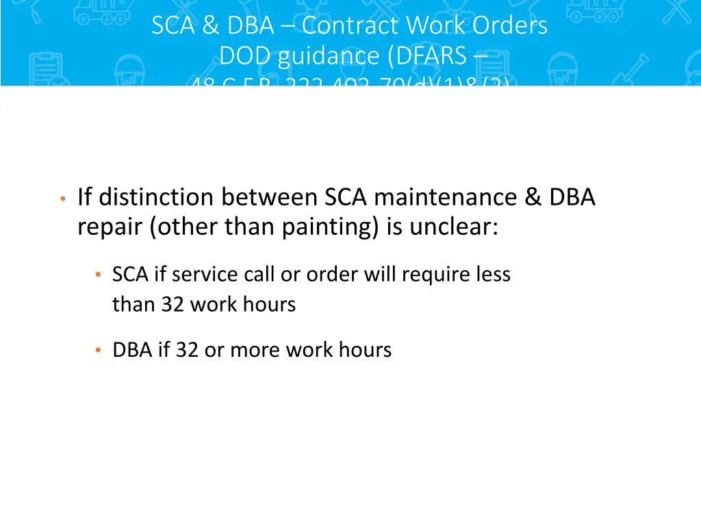 sca dba contract work orders dod guidance dfars