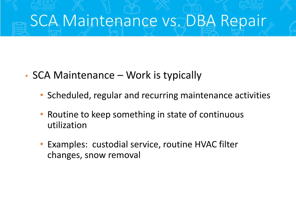 sca maintenance vs dba repair