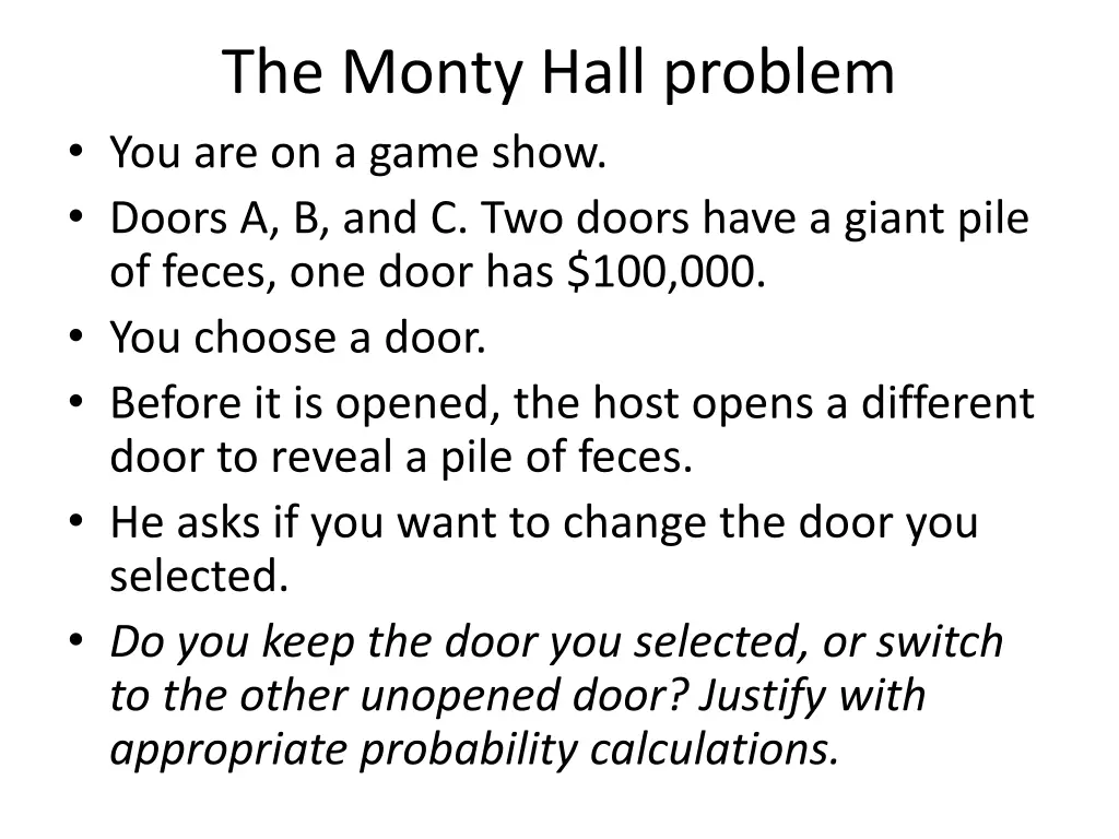 the monty hall problem you are on a game show