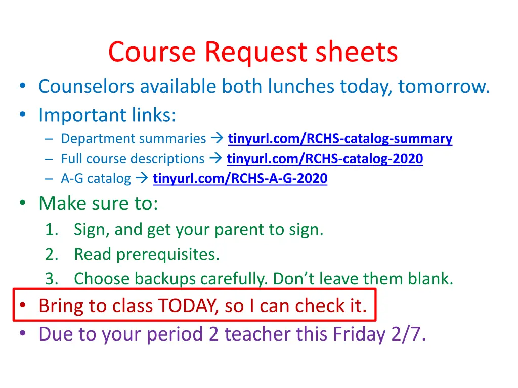 course request sheets counselors available both