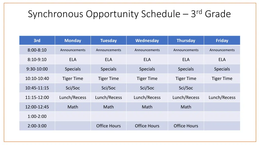 synchronous opportunity schedule 3 rd grade