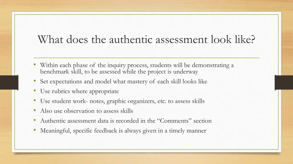 what does the authentic assessment look like