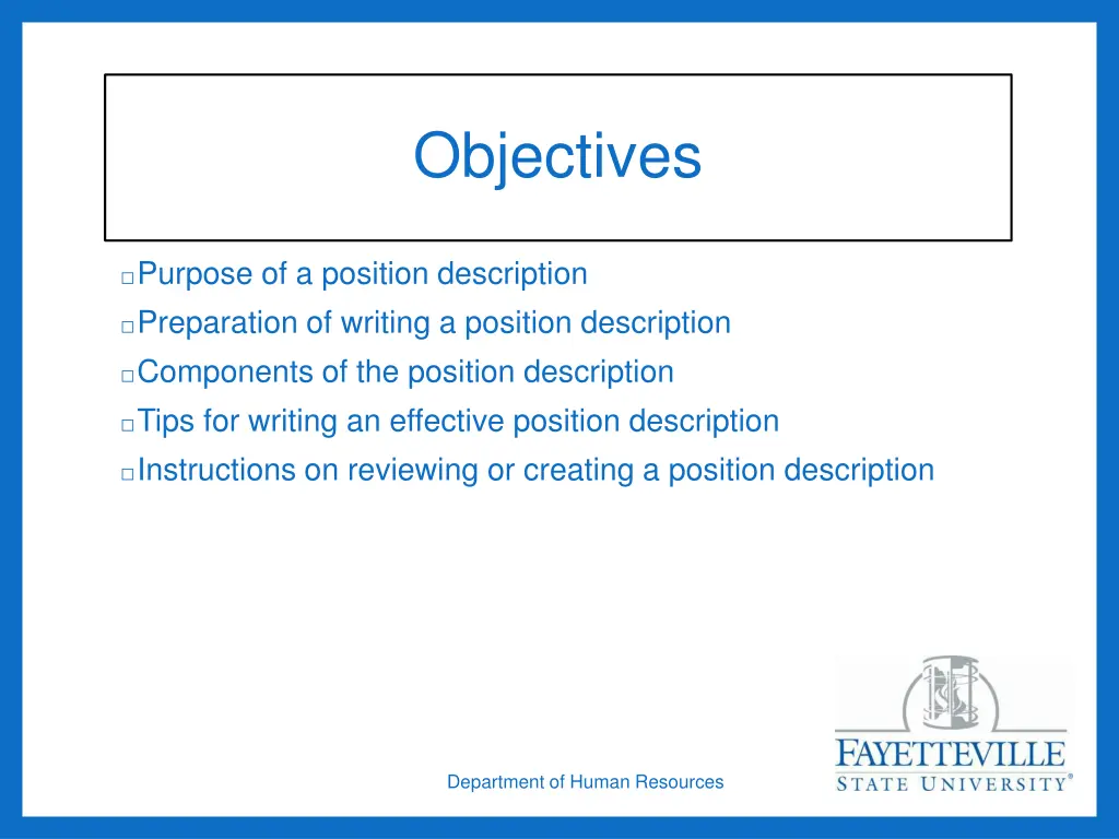 objectives