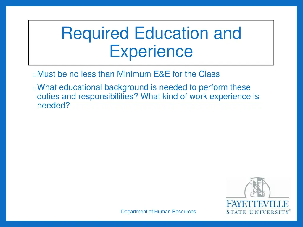 required education and experience