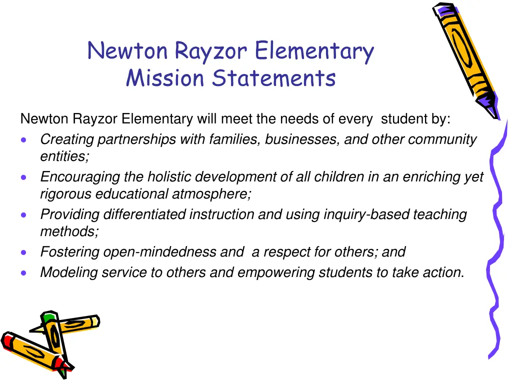 newton rayzor elementary mission statements