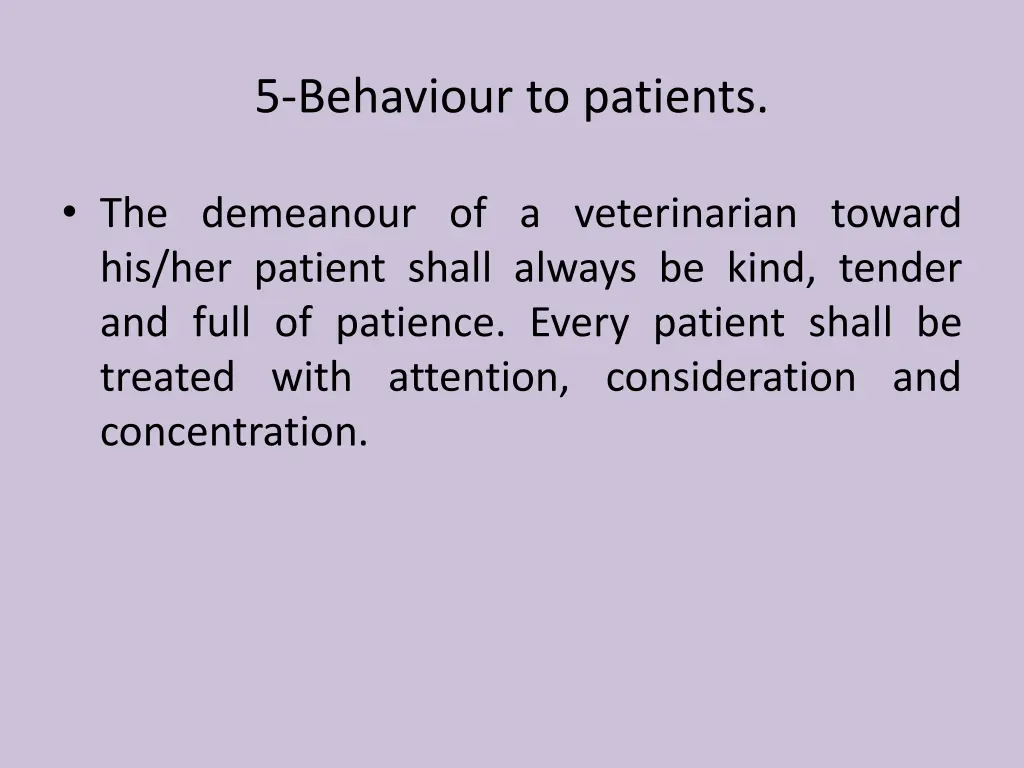 5 behaviour to patients