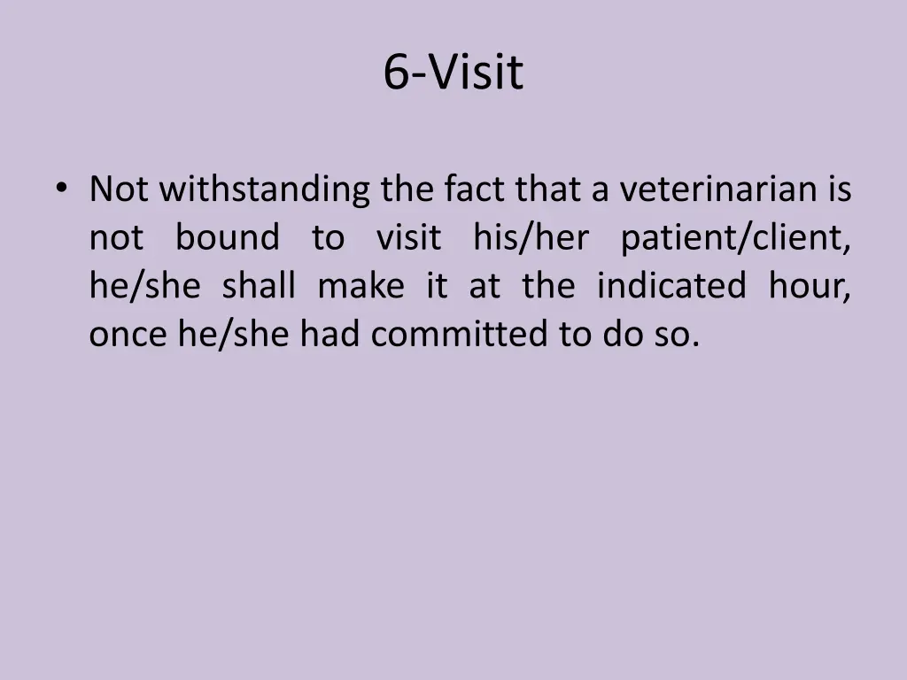 6 visit