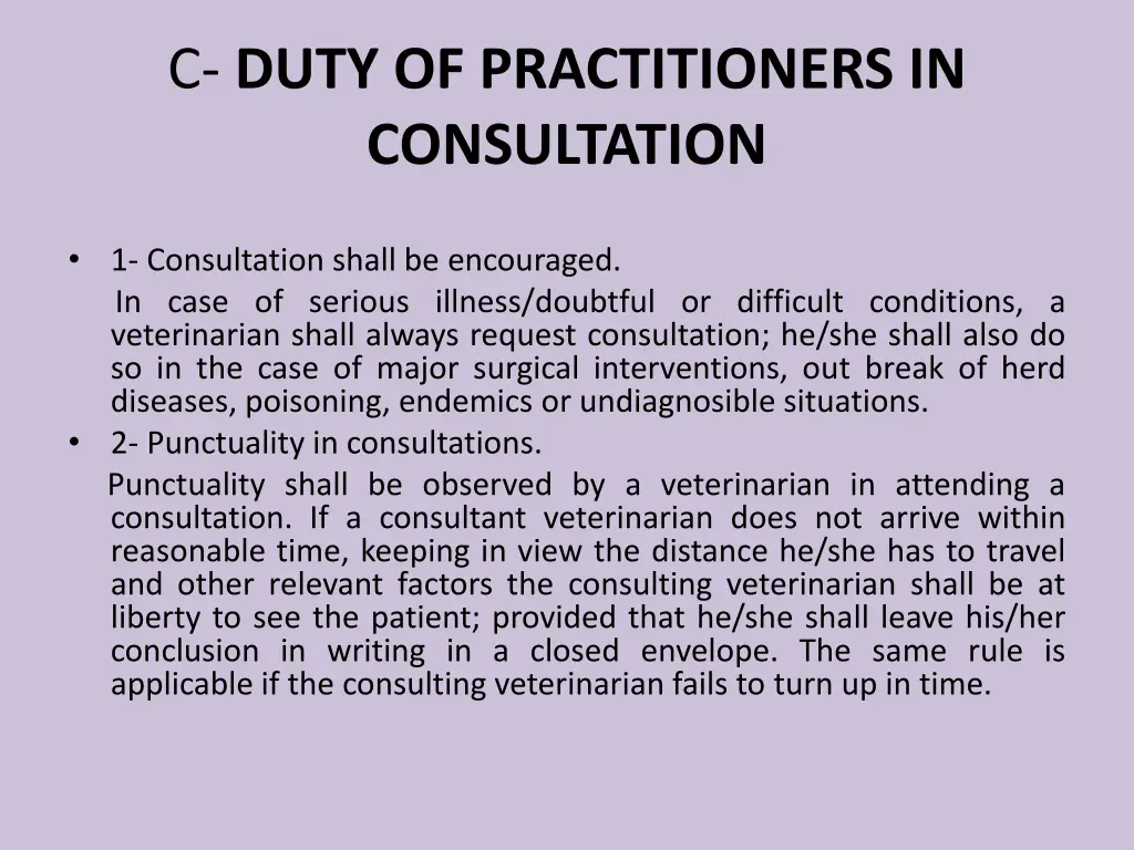 c duty of practitioners in consultation